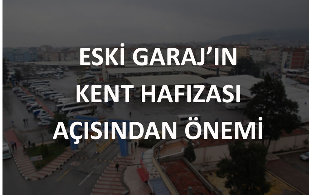 MANİSA ESKİ GARAJ